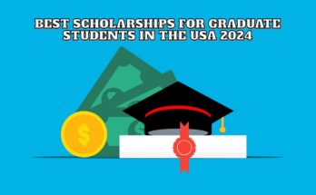 Best scholarships for graduate students in the USA 2024